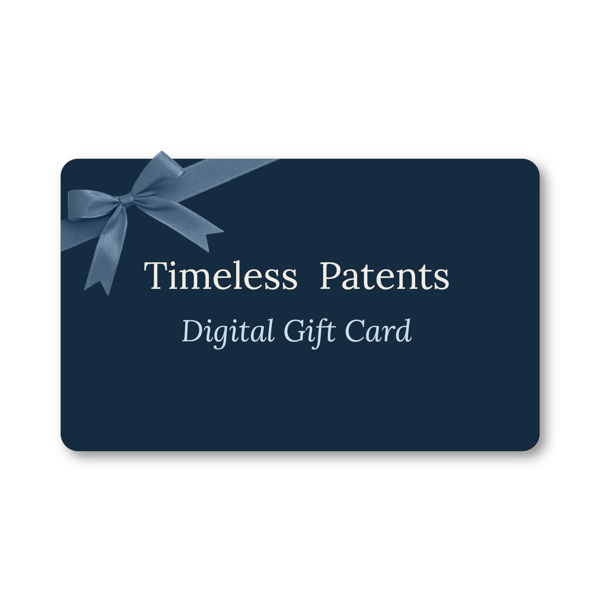 Timeless Patents Gift Card
